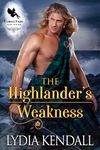 The Highlander’s Weakness: A Medieval Historical Romance Novel (Highlanders for Sin Book 2)