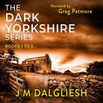 The Dark Yorkshire Series: Books 1-