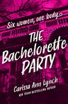 THE BACHELORETTE PARTY