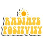 Radiate Positivity Quotes Sticker Sun Stickers Waterbottle Sticker Tumblr Stickers Laptop Stickers Vinyl Stickers