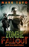 Zombie Fallout 5 Alive In A Dead World: A Michael Talbot Adventure