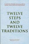 Twelve Steps and Twelve Traditions Trade Edition