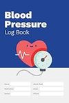 Blood Pressure Log Book: Blue Navy 
