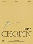 Fryderyk Chopin, Trio Op.8: For Piano, Violin Viola and Cello: Chopin National Edition 24a, Vol. XVII