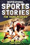 Inspirational Sports Stories for Yo