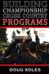 Building Championship Cross Country Programs