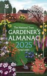 Gardener’s Almanac 2025: A month-by-month guide for gardening enthusiasts (National Trust)