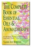 The Complete Book of Essential Oils