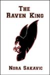 The Raven King (All for the Game Book 2)