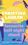 My Favourite Half-Night Stand: a hilarious friends to lovers romcom from the bestselling author of The Unhoneymooners