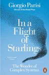 In a Flight of Starlings: The Wonder of Complex Systems