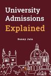 University Admissions Explained