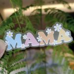 3 x Mama Clear Sticker, Boy Mom, Gi