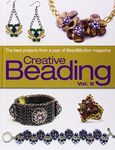 Creative Beading Vol. 9: The Best Projects from a Year of Bead&Button Magazine