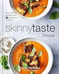 Skinnytaste Simple: Easy, Healthy R