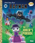 DC Batman: The Joker's Parade (Funko Pop!) (Little Golden Book)