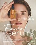 Skin-Boosting Facial Serums: Natura