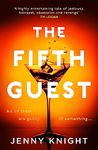 The Fifth Guest: A gripping new psychological suspense crime fiction thriller