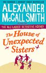 The House of Unexpected Sisters (No. 1 Ladies' Detective Agency Book 18)