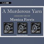 A Murderous Yarn: A Needlecraft Mystery