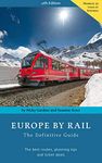 Europe by Rail: The Definitive Guid