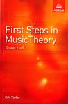 First Steps in Music Theory: Grades 1-5: Grades 1 to 5