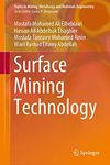 Surface Mining Technology (Topics in Mining, Metallurgy and Materials Engineering)