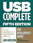 USB Complete: The Developer's Guide