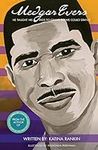 Medgar Evers: He Taught His Kids To