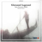 Legrenzi: Trio Sonatas, 1655 (Op 2 Nos 1-17) /Parnassi Musici