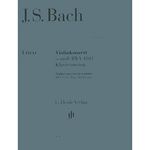 Concerto for Violin and Orchestra a minor BWV 1041 - violin and orchestra - piano reduction with solo part - (HN 671): Instrumentation: Violin and Piano, Violin Concertos