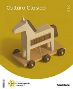 Cultura Clásica 3ESO CM cast - 9788468049922 (CONSTRUYENDO MUNDOS)