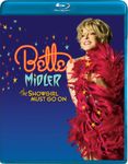 Bette Midler - The Showgirl Must Go On (Blu-Ray)