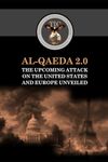 Al-Qaeda 2.0: The Upcoming Attack o