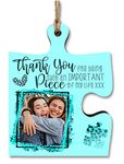 Personalised Photo Gift Thank You Important Piece of my Life Jigsaw Puzzle Shaped Decorative Hanging Plaque Sign Friendship