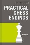 Practical Chess Endings: with moder