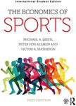 The Economics of Sports: International Student Edition