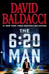 The 6:20 Man: A Thriller (6:20 Man, 1)