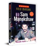 Field Marshal Sam Manekshaw (Sam Hormusji Framji Jamshedji Manekshaw: Sam Bahadur) Complete Biography Military History of India