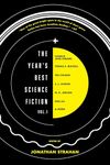 The Year's Best Science Fiction Vol. 1: The Saga Anthology of Science Fiction 2020