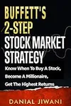 Buffett’s 2-Step Stock Market Strat