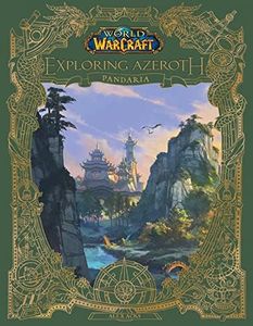 World of Warcraft: Exploring Azeroth: Pandaria: 4