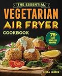 The Essential Vegetarian Air Fryer 
