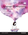 Language Development An Introduction, Global Edition: An Introduction, Global Edition