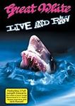 Great White: Live & Raw [DVD]