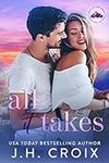 All It Takes (Light My Fire Series 