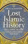 Lost Islamic History: Reclaiming Mu