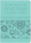3-Minute Devotions for Teen Girls: A Daily Devotional for Her Heart