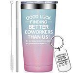 Grifarny Coworker Leaving Gifts for Women - Going Away Gift for Coworker - Farewell Goodbye Retirement Gifts for Coworkers - Good Luck Finding Better Coworkers Than Us Tumbler Cup 20oz
