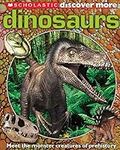 Dinosaurs (Scholastic Discover More